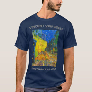 's nachts onderdompelde van Gogh Cafe Terrace T-shirt