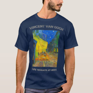 's nachts onderdompelde van Gogh Cafe Terrace T-shirt