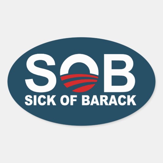 S.O.B. - Ziek van Barack Ovale Sticker (Voorkant)