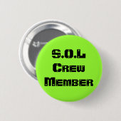 S.O.L. bemanningslid Ronde Button 5,7 Cm (Voorkant /achterkant)