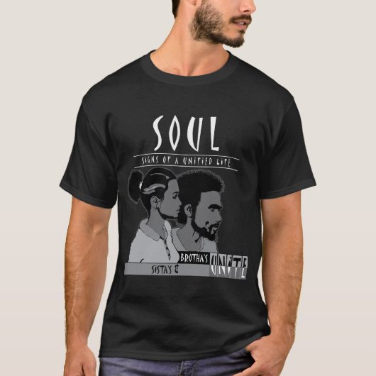 S.O.U.L. Sista Brotha Tshirt (Voorkant)