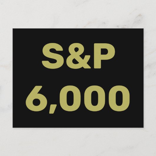 S&P 6.000 Niveau Aandelenmarktindex Viering Briefkaart (Voorkant)