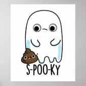 S-poo-ky Funny Ghost Poop Pun Poster (Voorkant)