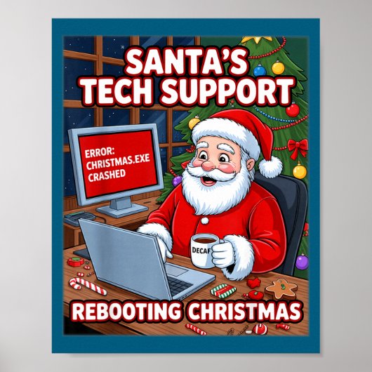 s Santa Support Tech Rebooting Lover Poster (Voorkant)