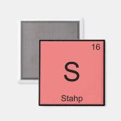 S - Stahp Chemie Elementsymbool Meme T-shirt Magneet (Voorkant / Achterkant)