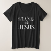 S.T.A.N.D. voor Jezus Grote Maat T-shirt (Design voorkant)