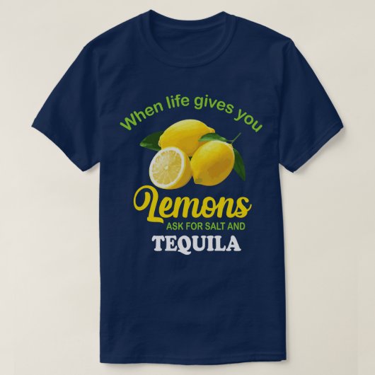 s Vraag naar Salt Tequila Funny Lemon T-shirt (Design voorkant)