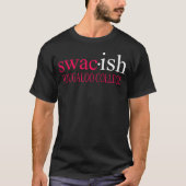 S Wacish Tougaloo College Funny T-shirt (Voorkant)
