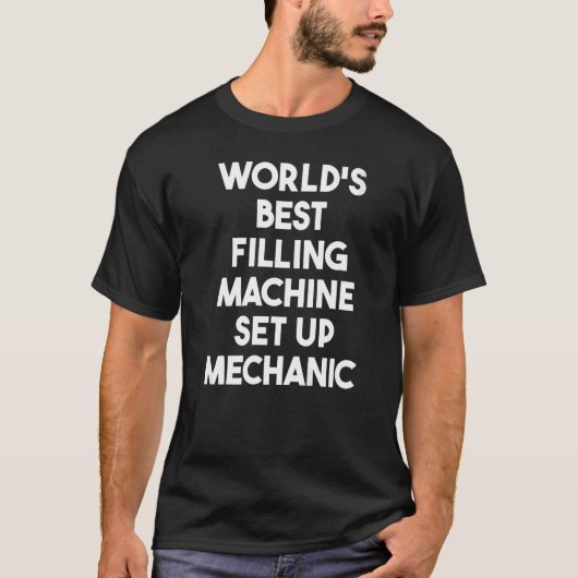 's Werelds best-vullende machine-installatie T-shirt (Voorkant)