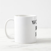 'S WERELDS BESTANDBOSS KOFFIEMOK (Links)