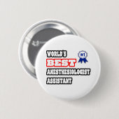 's Werelds beste anesthesioloog assistent Ronde Button 5,7 Cm (Voorkant /achterkant)