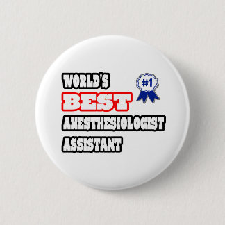 's Werelds beste anesthesioloog assistent Ronde Button 5,7 Cm