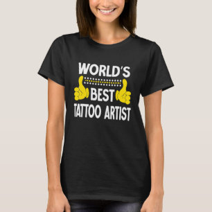 's Werelds beste artistieke Tattoo in de titel Tat T-shirt