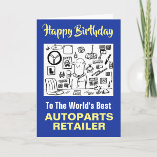 'S Werelds beste autopartswinkel Happy Birthday Kaart