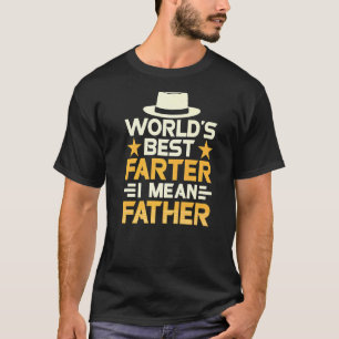 's Werelds beste boer bedoel ik vaders vaders vade T-shirt