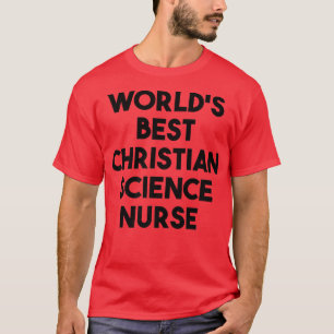 's Werelds beste Christelijke wetenschapsverpleegp T-shirt