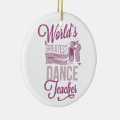 's Werelds beste dansleraar éénzijdige versiering Keramisch Ornament (Rechts)