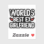 'S Werelds Beste Ex-Vriendin Grappig Gezegde Verja Sticker (Vel)