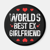 'S Werelds Beste Ex-Vriendin Schattige Funny Sayin Magneet (Voorkant)