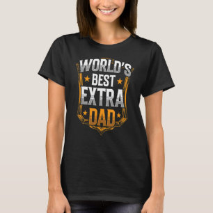 's Werelds beste extra vader stap vader stiefvader T-shirt