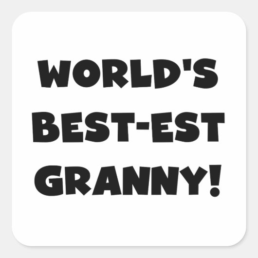 'S Werelds Beste Granny Black Text Tshirts Geschen Vierkante Sticker (Voorkant)