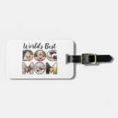 'S Werelds Beste Hond Mama Quote 6 Fotocollage Bag Bagagelabel (Voorkant horizontaal)