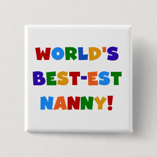 's Werelds beste kindermeisje met heldere kleuren Vierkante Button 5,1 Cm