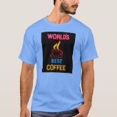 's Werelds beste koffie neon teken T-shirt (Voorkant)