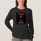 's Werelds beste koffie neon teken T-shirt (Voorkant)