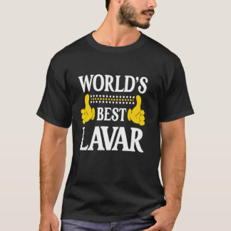 'S Werelds Beste Lavar Persoonlijke Naam Voornaam T-shirt