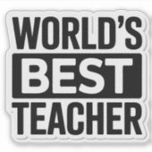 'S Werelds Beste Leraar Bold Text Design Sticker (Voorkant)