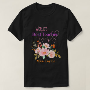 's Werelds beste leraar ooit Floral gepersonalisee T-shirt