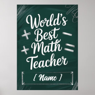 'S Werelds beste leraar schoolbordcadeau Poster