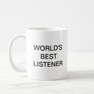 'S WERELDS BESTE LISTENER COFFEE-MOK KOFFIEMOK