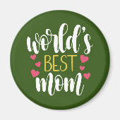 's Werelds beste mama Moederdag | Magneet (Voorkant)
