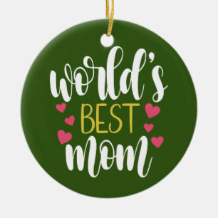 's Werelds beste mama Moederdag   ORNAMENT
