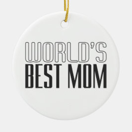 's Werelds beste mama Moederdag | ORNAMENT