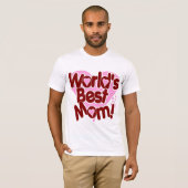 's Werelds BESTE mama T-shirt (Voorkant volledig)
