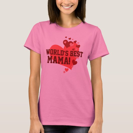 's Werelds beste mama. T-shirt (Voorkant)