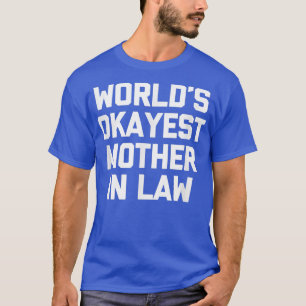 's Werelds beste moeder in de wet grappige moeder  T-shirt