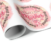 's Werelds Beste Moeder Ooit Eerste Vriend Beste V Cadeaupapier (Rol Hoek)