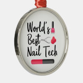 's Werelds beste nageltechnicus Metalen Ornament (Rechts)