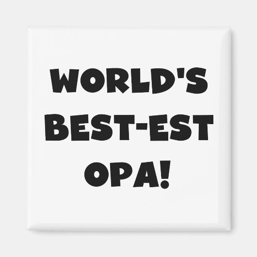 's Werelds beste Opa Black Text T-shirts en gesche Magneet (Voorkant)
