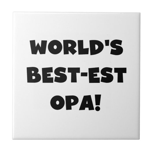 's Werelds beste Opa Black Text T-shirts en gesche Tegeltje (Voorkant)