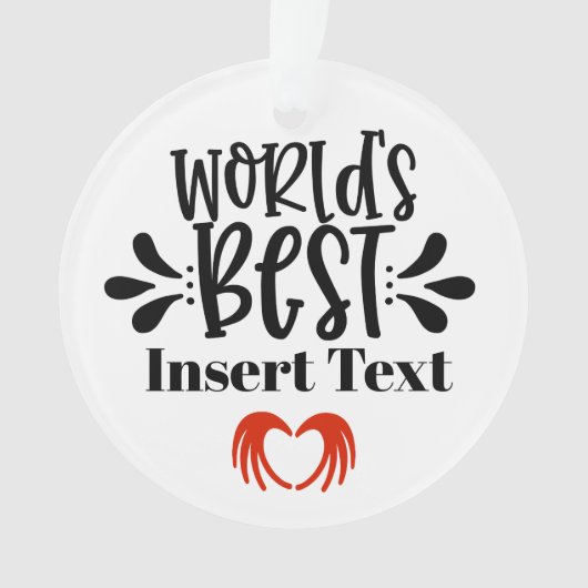 's Werelds beste Ornament voor iedereen (voorkant)