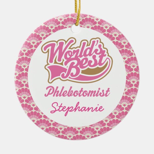 's Werelds beste phlebotomistische gepersonaliseer Keramisch Ornament (Voorkant)