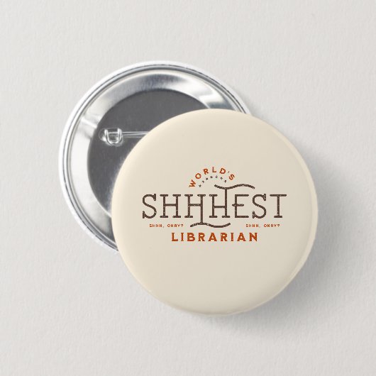 's Werelds beste Shhest Librarian Ronde Button 5,7 Cm (Voorkant /achterkant)