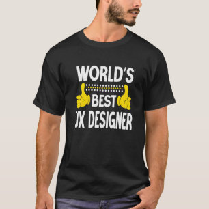 's Werelds beste UX Ontwerper Taaktitel Professie  T-shirt
