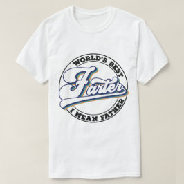 's Werelds beste vader Ik bedoel Grappige Pap Vade T-shirt