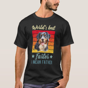 'S Werelds beste vader, ik bedoel vader Berner Ber T-shirt